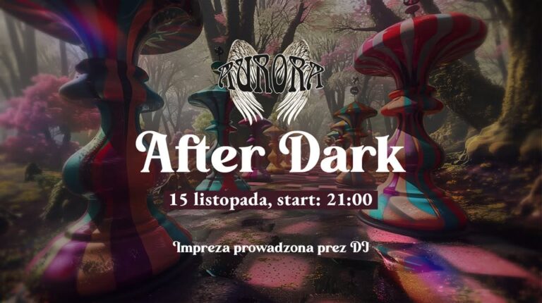 Aurora After Dark – impreza z DJ-em – restauracja Aurora w Tarnowie, 15 listopada 2025