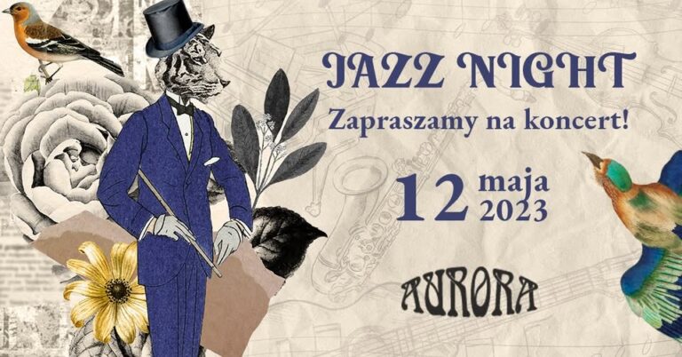 Jazz Night – restauracja Aurora w Tarnowie, 12 maja 2023
