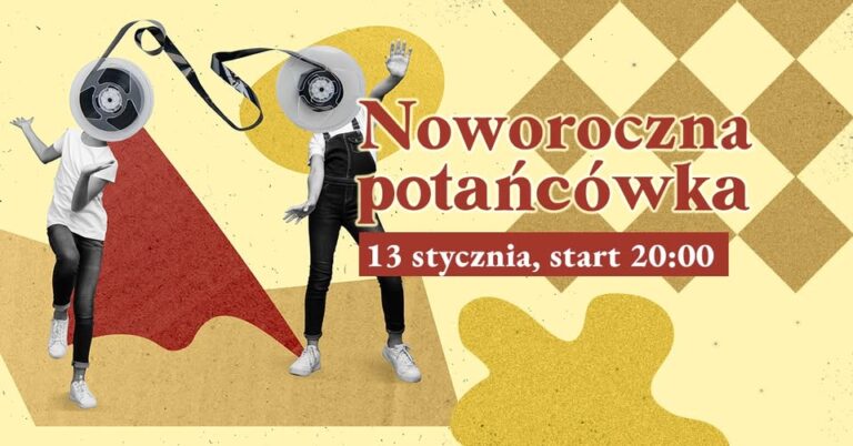 Noworoczna potańcówka 2024 – restauracja Aurora w Tarnowie, 13 stycznia 2024